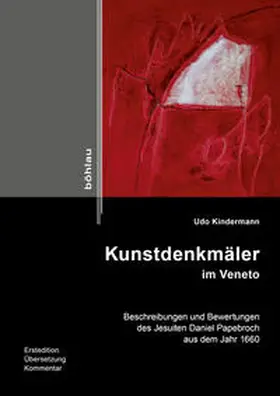 Kindermann |  Kunstdenkmäler im Veneto | Buch |  Sack Fachmedien