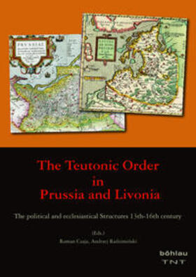 Czaja / Radziminski / Radziminski |  The Teutonic Order in Prussia and Livonia | Buch |  Sack Fachmedien