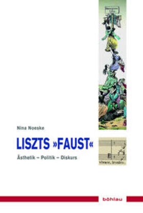 Noeske |  Liszts »Faust« | Buch |  Sack Fachmedien