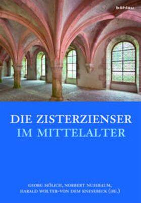 Mölich / Nußbaum / Knesebeck |  Die Zisterzienser im Mittelalter | Buch |  Sack Fachmedien