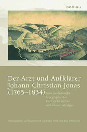 Neuß / Offermann |  Der Arzt und Aufklärer Johann Christian Jonas (1765–1834) | Buch |  Sack Fachmedien