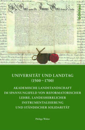 Walter |  Universität und Landtag (1500–1700) | Buch |  Sack Fachmedien