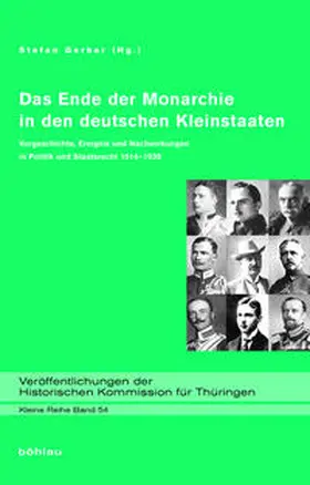 Gerber |  Das Ende der Monarchie in den deutschen Kleinstaaten | Buch |  Sack Fachmedien