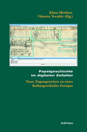 Herbers / Trenkle |  Papstgeschichte im digitalen Zeitalter | Buch |  Sack Fachmedien