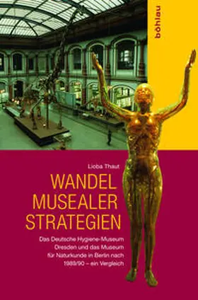 Thaut |  Wandel musealer Strategien | Buch |  Sack Fachmedien