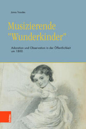 Traudes |  Musizierende »Wunderkinder« | Buch |  Sack Fachmedien