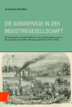 Auderset / Moser |  Auderset, J: Agrarfrage in der Industriegesellschaft | Buch |  Sack Fachmedien