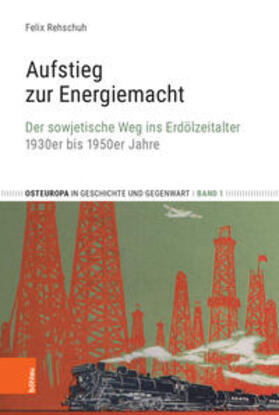 Rehschuh |  Aufstieg zur Energiemacht | Buch |  Sack Fachmedien