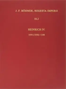 Bearb. von Gerhard Lubich unter Mitwirkung von Dirk Jäckel und Matthias Weber sowie Cathrin Junker (Verzeichnisse), Lisa Klocke und Markus Keller (Register). |  Die Regesten des Kaiserreichs unter Heinrich IV. 1056 (1050)-1106 | Buch |  Sack Fachmedien