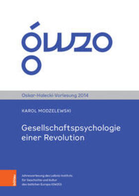 Skordos / Modzelewski / Lübke |  Gesellschaftspsychologie einer Revolution | Buch |  Sack Fachmedien