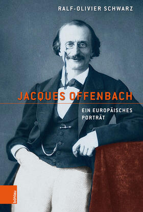 Schwarz |  Jacques Offenbach | eBook | Sack Fachmedien