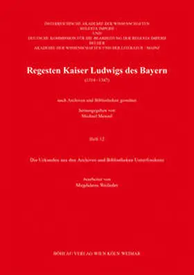  Regesten Kaiser Ludwigs des Bayern (1314-1347) | Buch |  Sack Fachmedien