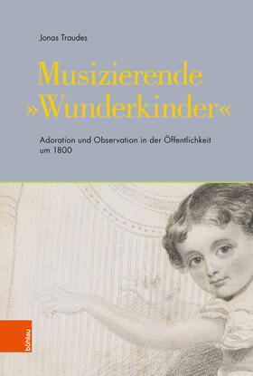 Traudes |  Musizierende »Wunderkinder« | eBook | Sack Fachmedien