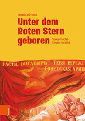 Rüthers | Unter dem Roten Stern geboren | E-Book | sack.de