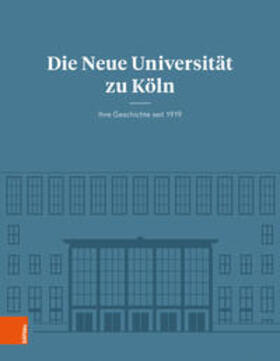 Knoch / Jessen / Ullmann |  Neue Universität zu Köln | Buch |  Sack Fachmedien