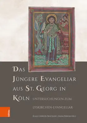 Beuckers / Pawlik | Das Jüngere Evangeliar aus St. Georg in Köln | Buch | 978-3-412-51581-2 | sack.de