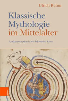 Rehm |  Klassische Mythologie im Mittelalter | Buch |  Sack Fachmedien