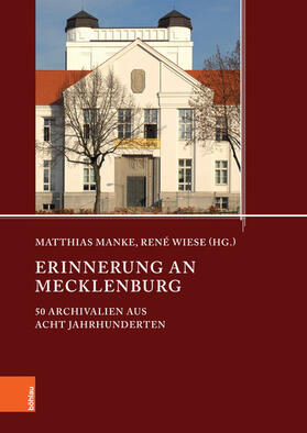 Manke / Wiese |  Erinnerung an Mecklenburg | eBook | Sack Fachmedien