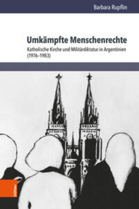 Rupflin |  Umkämpfte Menschenrechte | Buch |  Sack Fachmedien