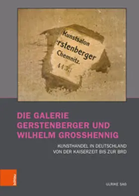 Saß |  Die Galerie Gerstenberger und Wilhelm Grosshennig | eBook | Sack Fachmedien