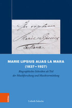 Suhrcke |  Marie Lipsius alias La Mara (1837-1927) | Buch |  Sack Fachmedien