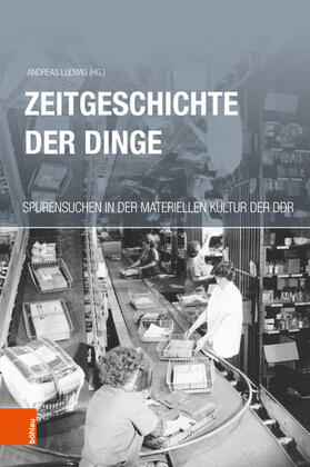 Ludwig |  Zeitgeschichte der Dinge | eBook | Sack Fachmedien