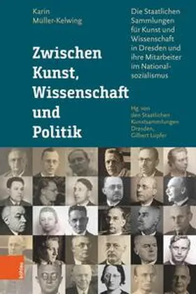 Müller-Kelwing / Staatliche Kunstsammlungen Dresden, Residenzschloss / Lupfer |  Zwischen Kunst, Wissenschaft und Politik | Buch |  Sack Fachmedien