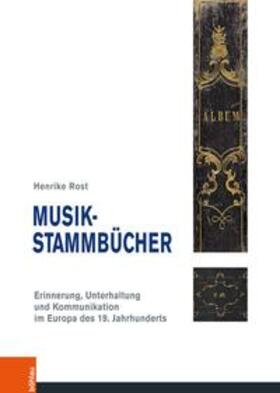 Rost |  Musik-Stammbücher | Buch |  Sack Fachmedien