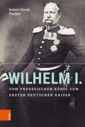 Fischer |  Wilhelm I. | Buch |  Sack Fachmedien