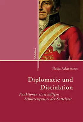 Ackermann |  Diplomatie und Distinktion | Buch |  Sack Fachmedien