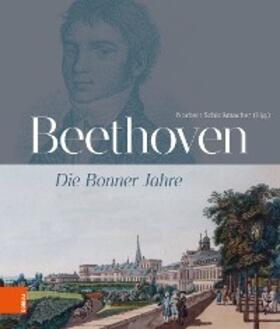 Schloßmacher |  Beethoven: Die Bonner Jahre | eBook | Sack Fachmedien