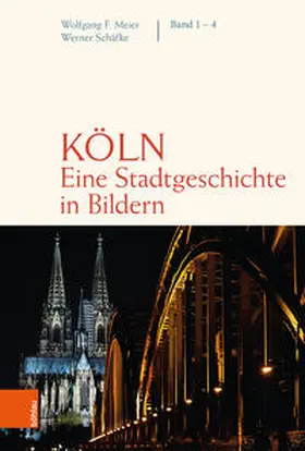 Schäfke |  Köln. Eine Stadtgeschichte in Bildern | Buch |  Sack Fachmedien