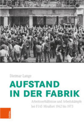 Lange / Clemens |  Lange, D: Aufstand in der Fabrik | Buch |  Sack Fachmedien