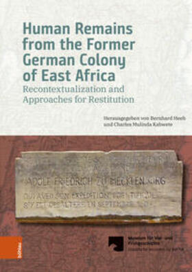 Heeb / Kabwete-Mulinda / Staatliche Museen zu Berlin, Generaldirektion Publikationen u. Merchand., Dr. Sigrid Wollmeiner |  Human Remains from the Former German Colony of East Africa | Buch |  Sack Fachmedien