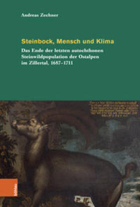 Zechner |  Zechner, A: Steinbock, Mensch und Klima | Buch |  Sack Fachmedien