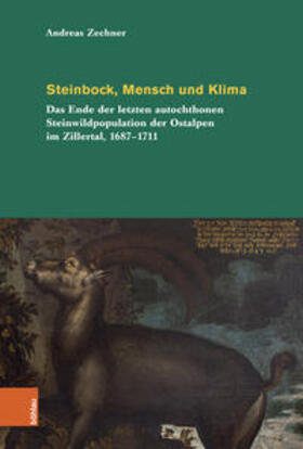 Zechner |  Steinbock, Mensch und Klima | Buch |  Sack Fachmedien