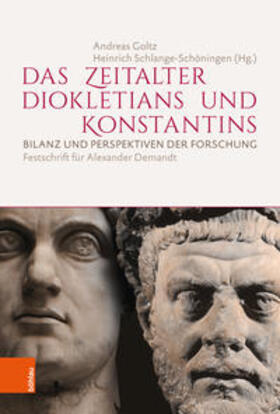 Goltz / Schlange-Schöningen |  Das Zeitalter Diokletians und Konstantins | Buch |  Sack Fachmedien