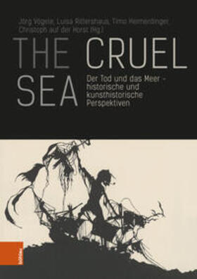 Vögele / Rittershaus / Heimerdinger |  The Cruel Sea | Buch |  Sack Fachmedien