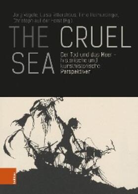 Vögele / Rittershaus / Heimerdinger |  The Cruel Sea | eBook | Sack Fachmedien
