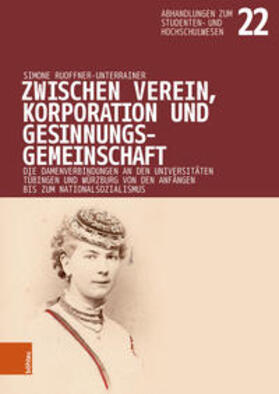 Ruoffner-Unterrainer |  Zwischen Verein, Korporation und Gesinnungsgemeinschaft | Buch |  Sack Fachmedien