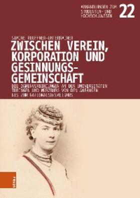 Ruoffner-Unterrainer / Asche / Gerber |  Zwischen Verein, Korporation und Gesinnungsgemeinschaft | eBook | Sack Fachmedien