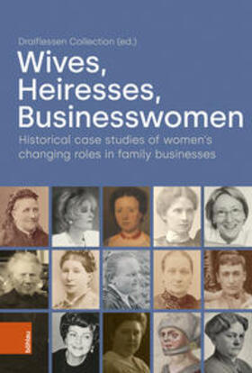 Collection / Draiflessen Collection gGmbH, Johanna Weymann / Arndt | Wives, Heiresses, Businesswomen | Buch | 978-3-412-52849-2 | sack.de