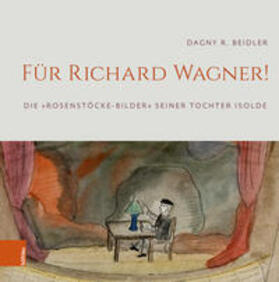 Beidler |  Für Richard Wagner! | Buch |  Sack Fachmedien