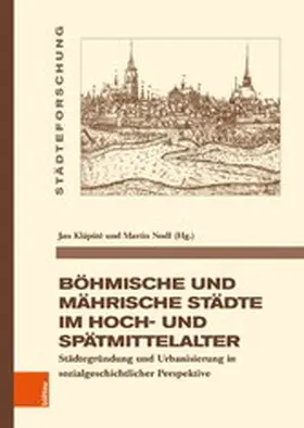 Klápste / Kláp?t? / Nodl |  Böhmische und mährische Städte im Hoch- und Spätmittelalter | eBook | Sack Fachmedien