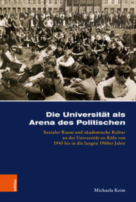 Keim |  Die Universität als Arena des Politischen | Buch |  Sack Fachmedien
