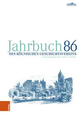 Soénius |  Jahrbuch des Kölnischen Geschichtsvereins 86 | Buch |  Sack Fachmedien