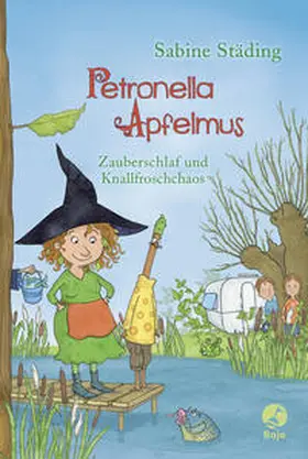 Städing |  Petronella Apfelmus 02 - Zauberschlaf und Knallfroschchaos | Buch |  Sack Fachmedien