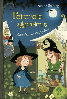 Städing |  Petronella Apfelmus 07 - Hexenfest und Waldgeflüster | Buch |  Sack Fachmedien