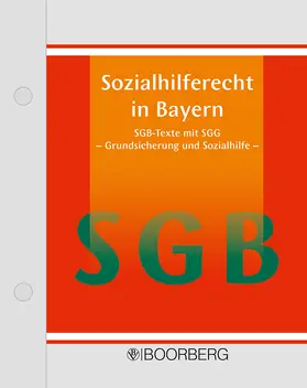 Bayer. Landkreistag / Bayer. Städtetag |  Sozialhilferecht in Bayern, mit Fortsetzungsbezug | Loseblattwerk |  Sack Fachmedien