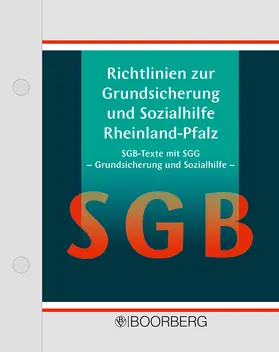 Gemeinde- und Städtebund, Landkreistag, Städtetag Rheinland-Pfalz |  Richtlinien zur Grundsicherung und Sozialhilfe Rheinland-Pfalz, mit Fortsetzungsbezug | Loseblattwerk |  Sack Fachmedien